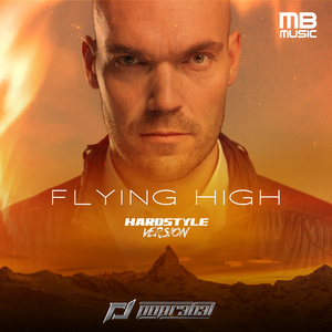 Flying high (Hardstyle remix DJ edit)