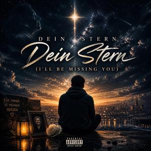 Dein Stern (I’ll Be Missing You)