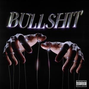 BULLSHIT (feat. A.Lprod & DoR3)