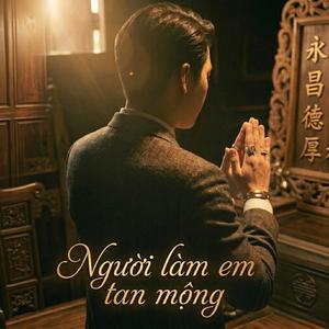 Người làm em tan mộng