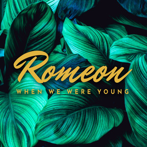 When We Were Young