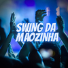 Dj Miltinho - SWING DA MÃOZINHA