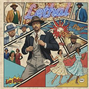 Lethal