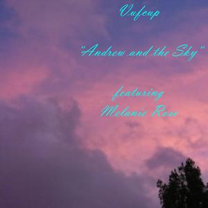 Andrew and the Sky (feat. Melanie McGuirk, Kayla Ludy & The Slithers)