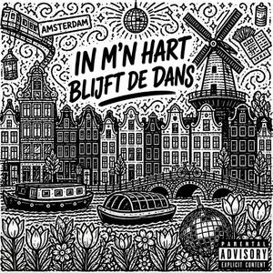 In M'n hart blijft de Dans (Radio Edit)