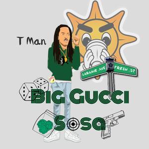 Big Gucci Sosa