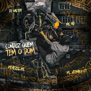 Conduz Quem Tem o Dom