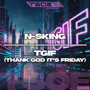 TGIF (Thank God It's Friday) (Extended Mix)