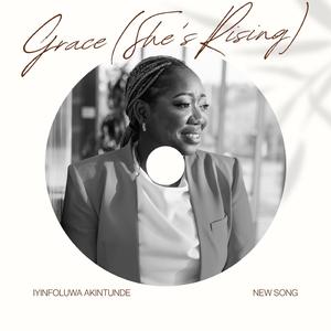 Grace (She's Rising)