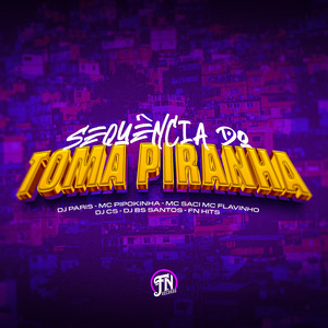 Sequência do Toma Piranha