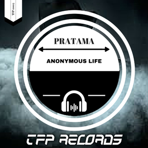 Anonymous Life (Pratama Intro Remix)