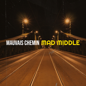 Mauvais chemin