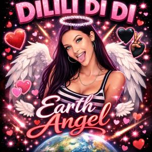 DILILI DI DI EARTH ANGEL (TechnoGøjleren takeover )