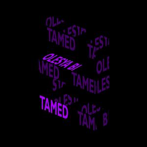 Tamed