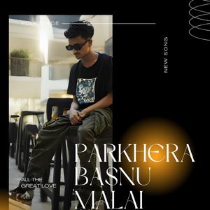 Parkhera Basnu Malai