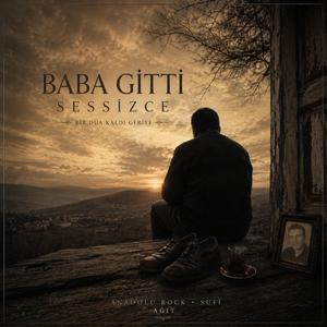 Baba Gitti Sessizce