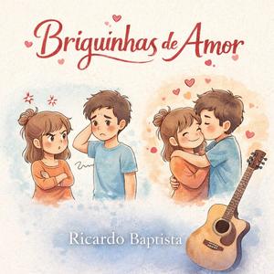 Briguinhas de Amor
