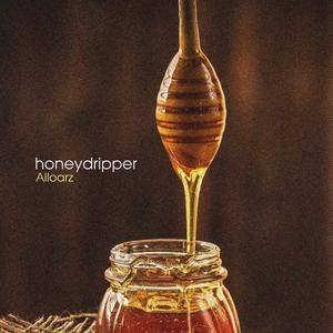 Honeydripper