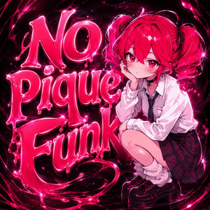 No Pique Funk (Sped Up)