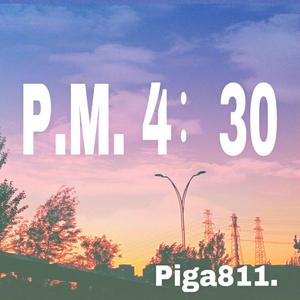 P.M.4:30(Prod by.ChunLi128)