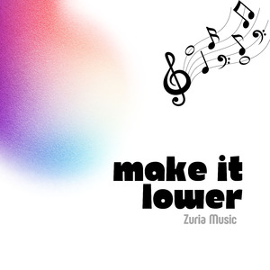 Make It Lower