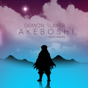 Akeboshi (From "Demon Slayer") (Cover)