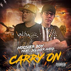 Carry On (feat. Soldier Hard)