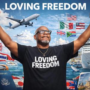 LOVING FREEDOM
