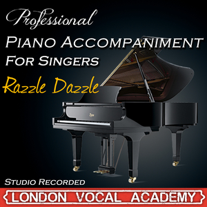 Razzle Dazzle ('Chicago' Piano Accompaniment) [Professional Karaoke Backing Track]