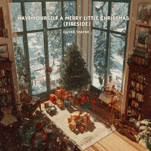 Have Yourself A Merry Little Christmas (Fireside)