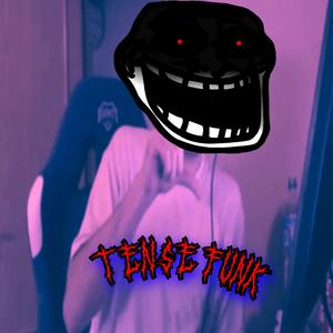 TENSE FUNK