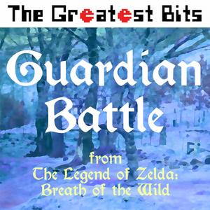 Guardian Battle (from The Legend of Zelda Breath of the Wild)