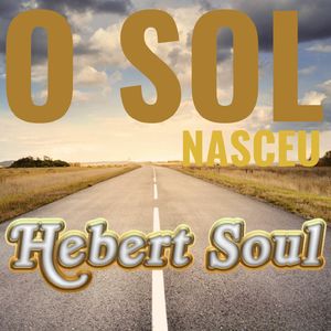 O SOL NASCEU