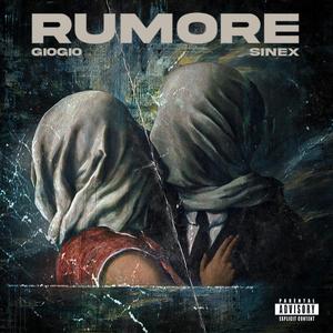 RUMORE (feat. Sinex)