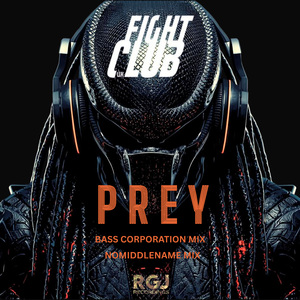 Prey (Bass Corporation Mix)
