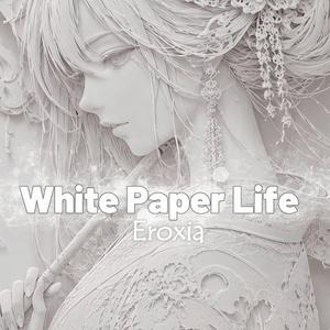White Paper Life