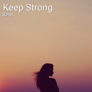 Keep Strong (Instrumental Version)