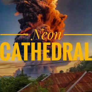 Neon Cathedral