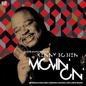 Movin' On (Keyapella) [feat. Kenny Bobien]