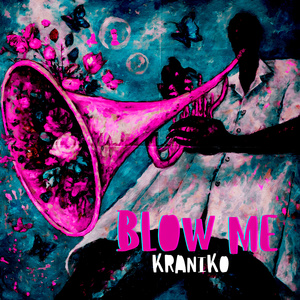 Blow Me