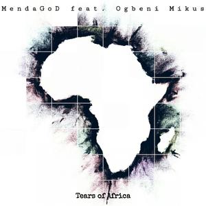Tears of Africa (feat. Ogbeni Mikus)