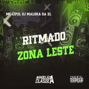 Ritmado Zona Leste