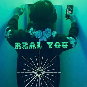 REAL YOU