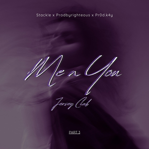 Me n You Jersey Club (Slowed)