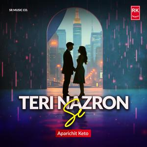 Teri Nazron Se
