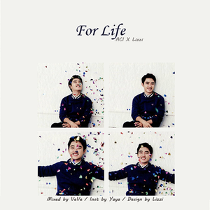For Life（翻自 EXO）