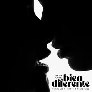 Bien Diferente (Nasty Gurl)