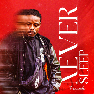 Never Sleep