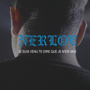 Je suis venu te dire que je m'en vais