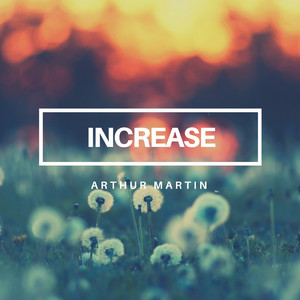 Increase